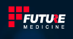 FUTURE MEDICINE